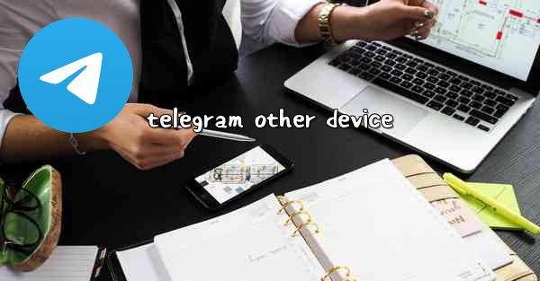 telegram other device