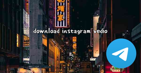 download instagram vedio