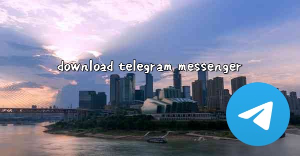 download telegram messenger