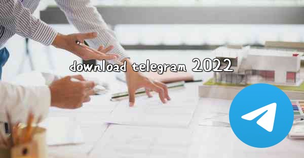 download telegram 2022