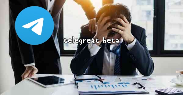 telegreat beta