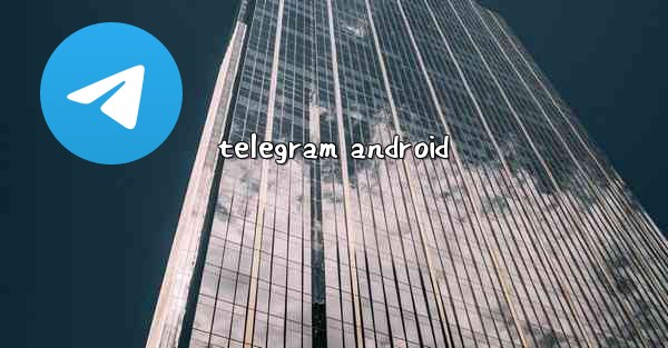 telegram android